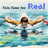 This Time for Real