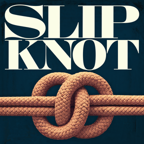 Slip Knot
