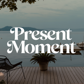 Present Moment